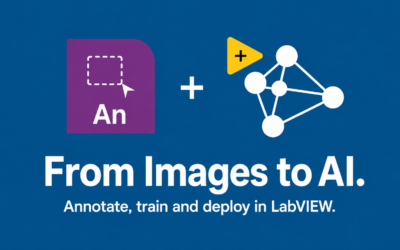 From Dataset to Deployment: The LabVIEW Annotation Tool Brings End-to-End Computer Vision AI to SOTA